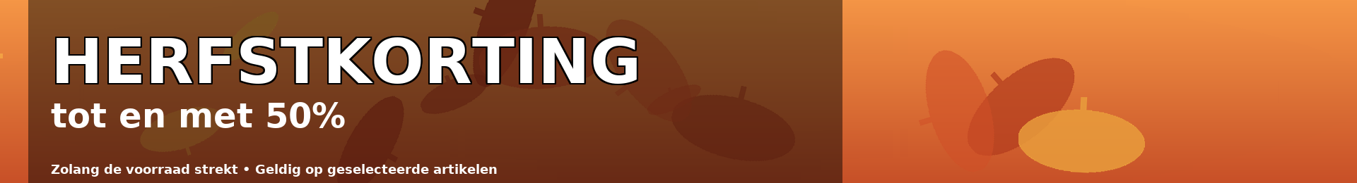 Herfstkorting tot en met 50%